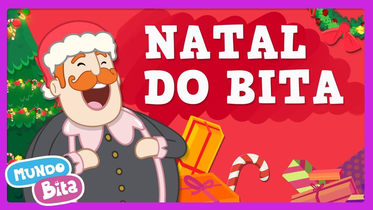 Natal do Bita — Mundo Bita